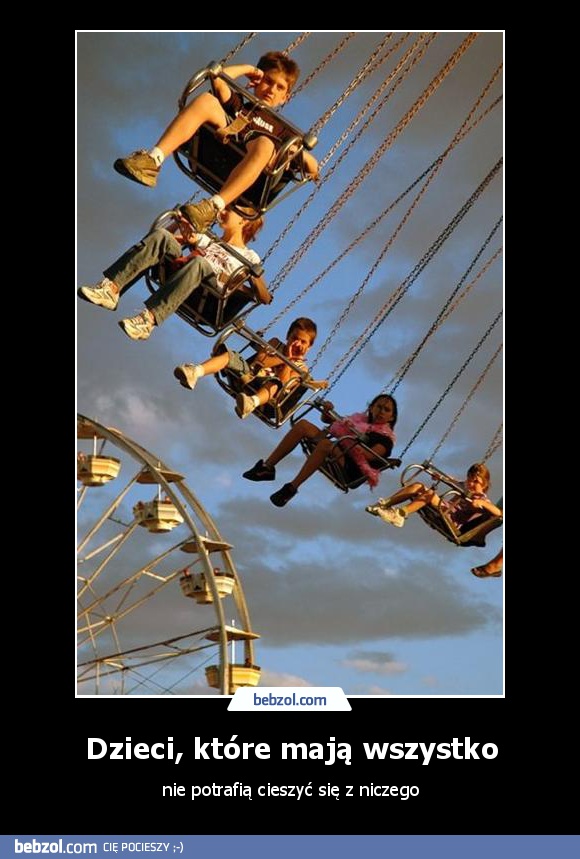 Dzieci, które mają wszystko