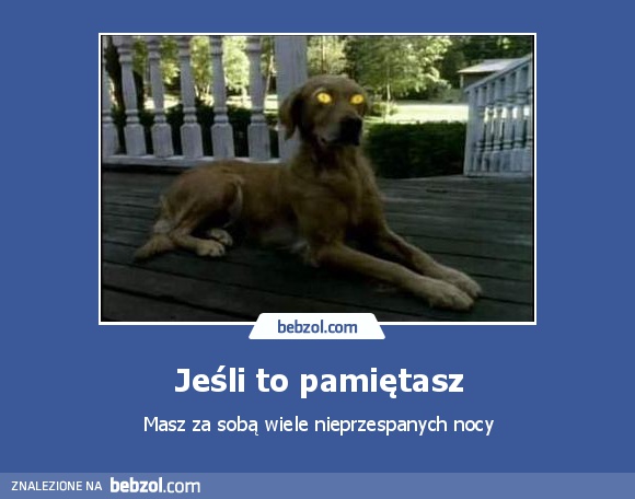 Jeśli to pamiętasz