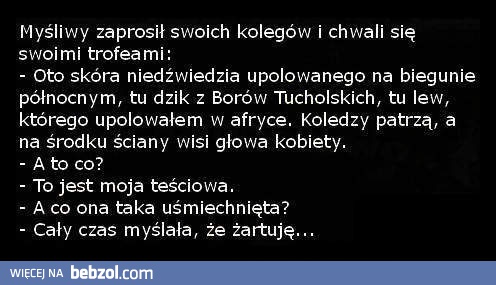 Myśliwy i największe trofeum