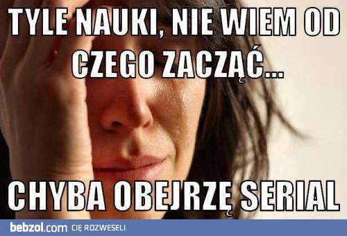 Tyle nauki...