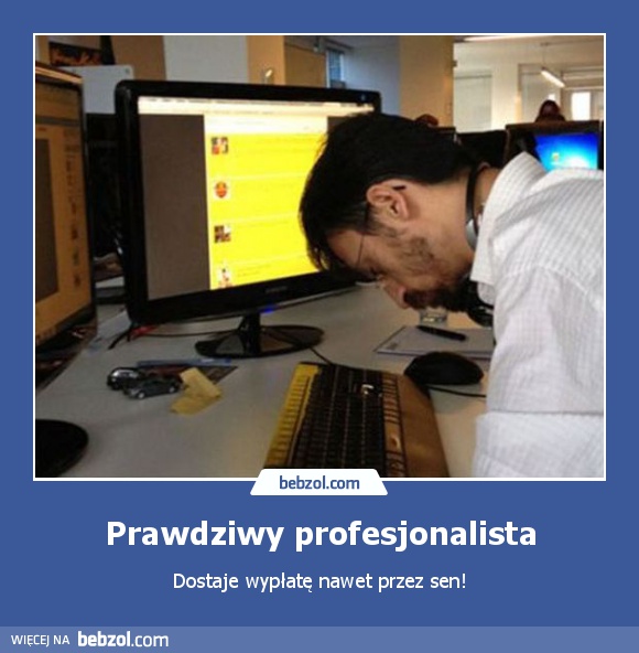 Prawdziwy profesjonalista