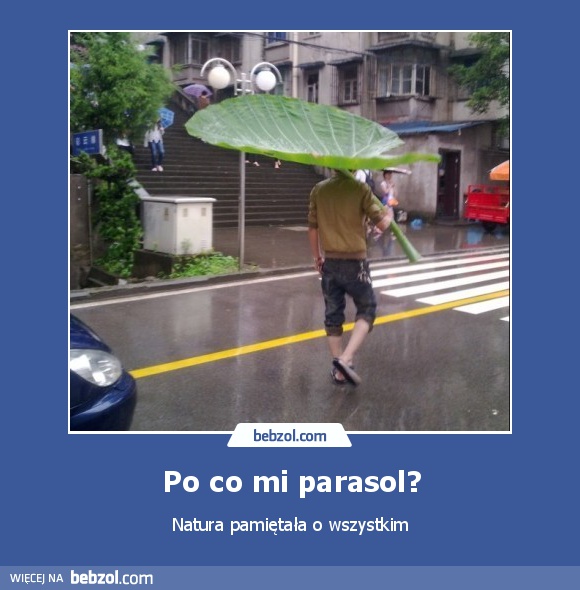 Po co mi parasol?