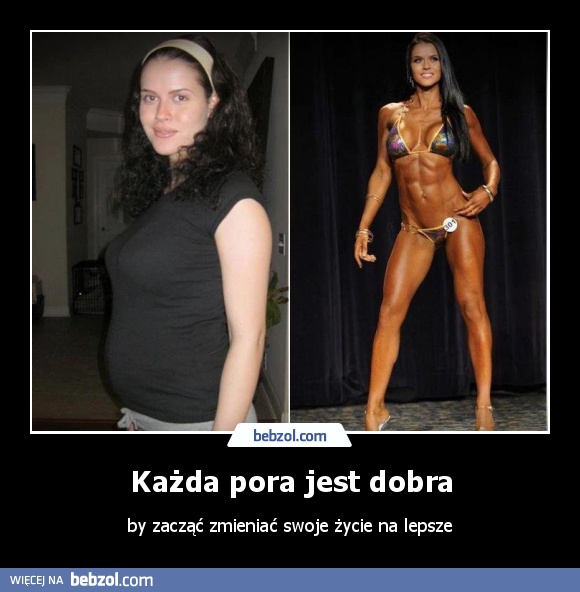 Każda pora jest dobra