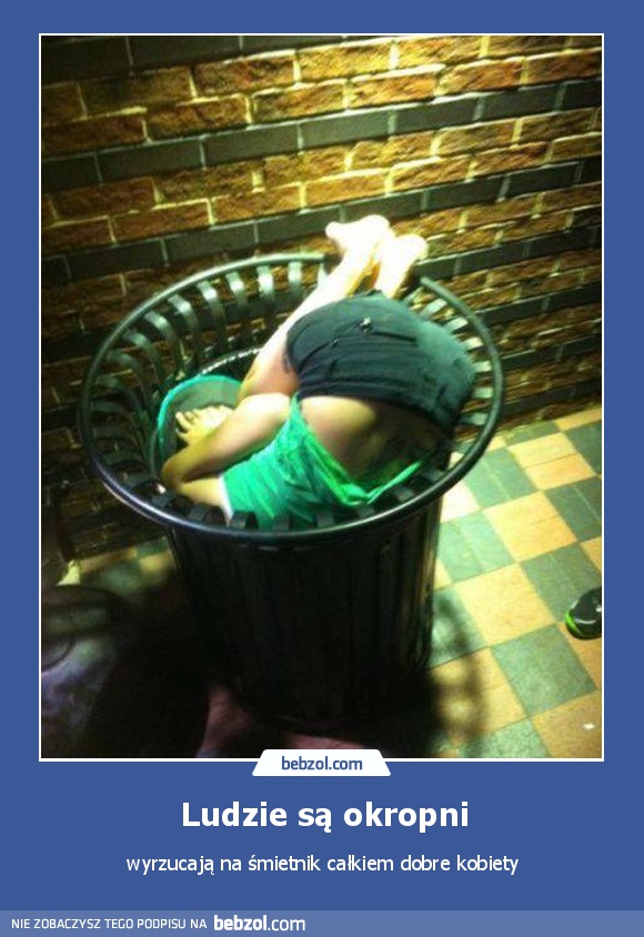 Ludzie są okropni
