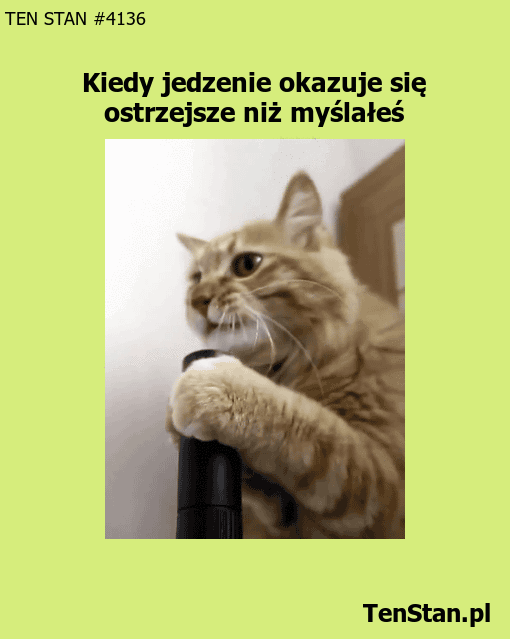 Kiedy jedzenie jest ostrzejsze niż myślisz