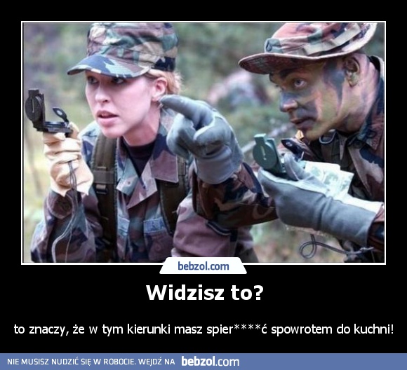Widzisz to?