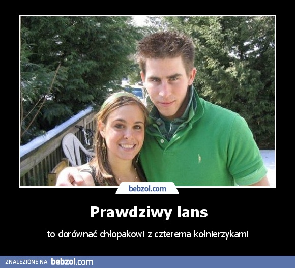 Prawdziwy lans