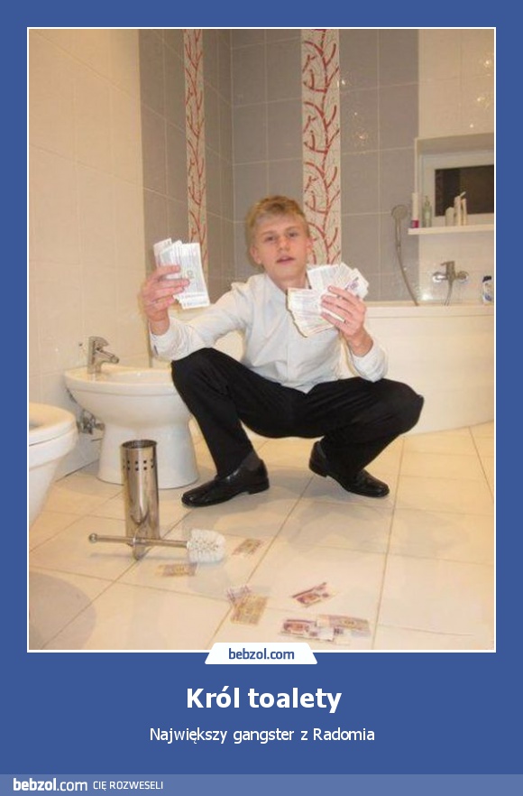 Król toalety