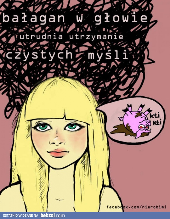 Bałagan w głowie