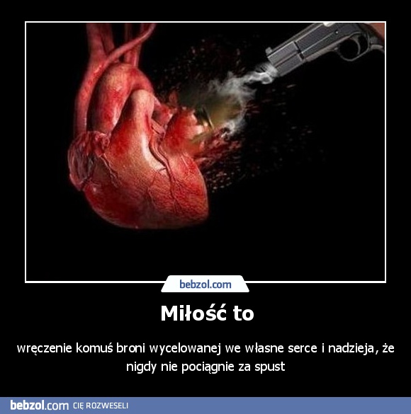 Miłość to