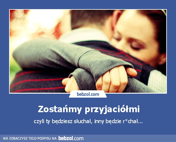 Zostańmy przyjaciółmi