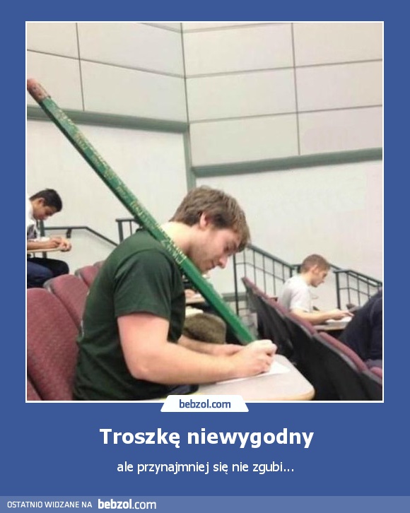 Troszkę niewygodny