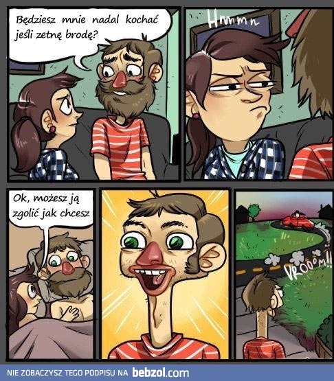 A gdybym tak zgolił brodę?