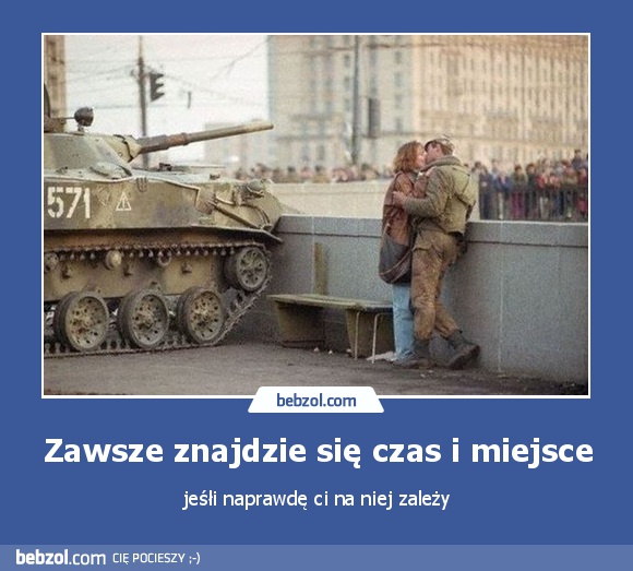 Zawsze znajdzie się czas i miejsce