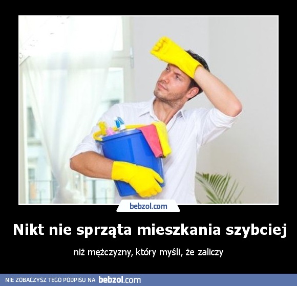 Nikt nie sprząta mieszkania szybciej