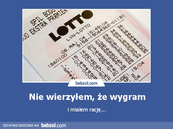 Nie wierzyłem, że wygram