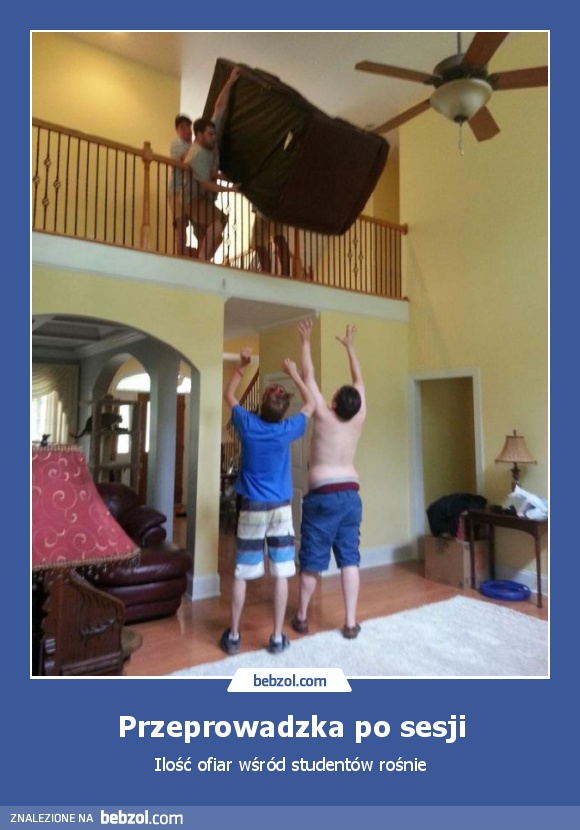 Przeprowadzka po sesji