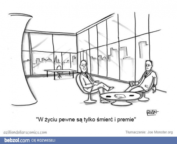 W życiu pewne są tylko...