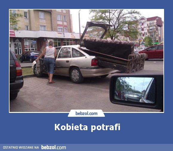 Kobieta potrafi