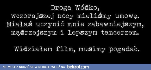 Droga wódko!