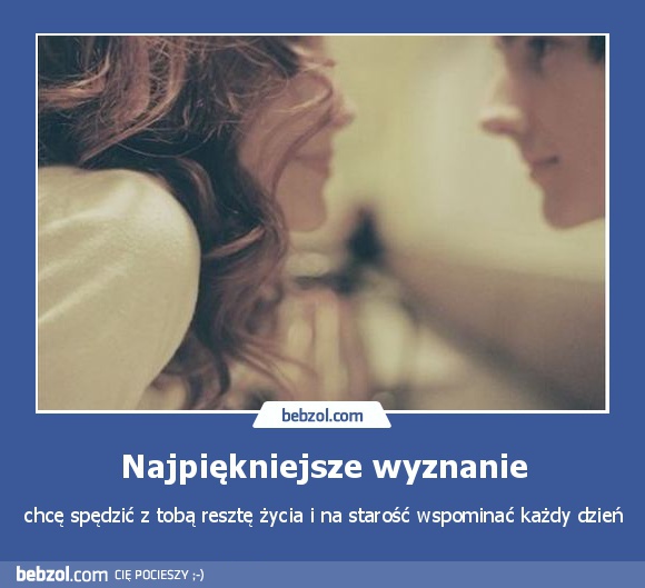 Najpiękniejsze wyznanie