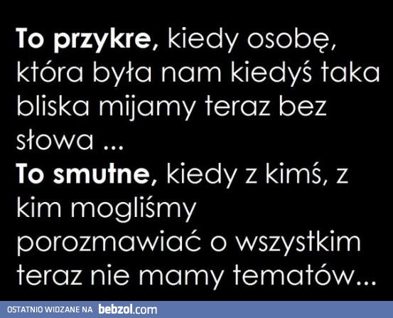 To przykre...
