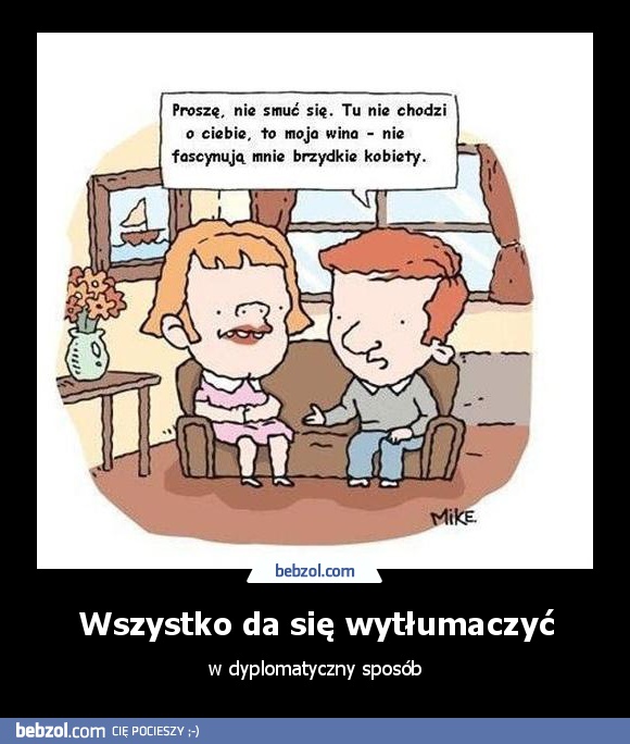 Wszystko da się wytłumaczyć