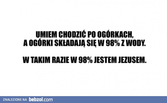 Jestem zbawcą!