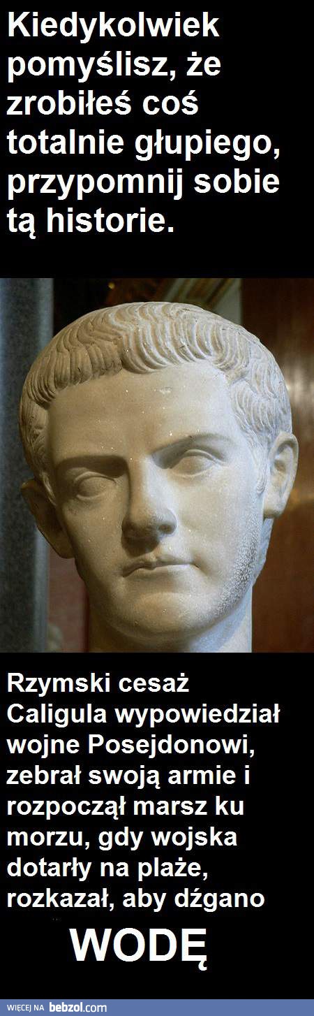 Myślisz, że kiedykolwiek zrobiłeś coś głupiego?