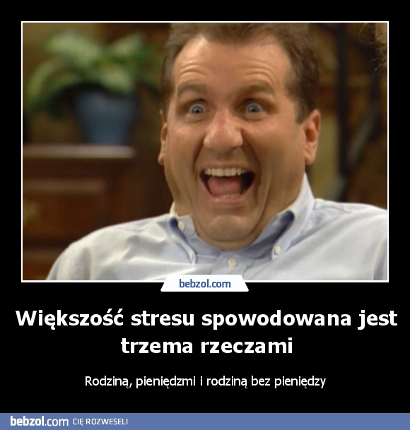 Większość stresu spowodowana jest trzema rzeczami