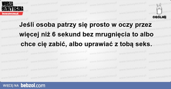 Ciekawostka o kontakcie wzrokowym