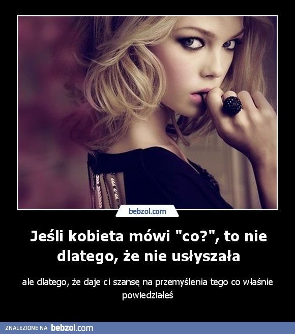 Jeśli kobieta mówi 