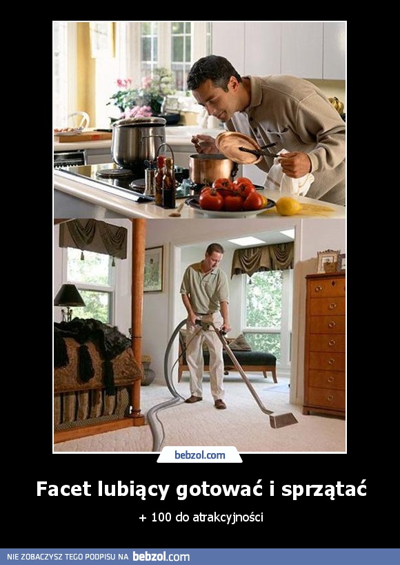 Facet lubiący gotować i sprzątać