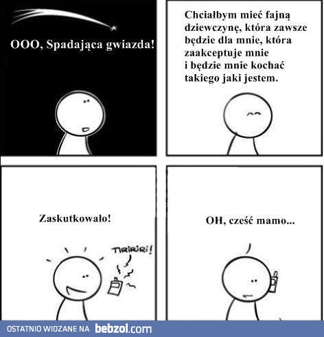 Chciałbym mieć dziewczynę, która...