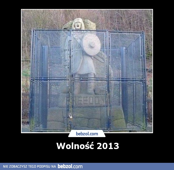 Wolność 2013