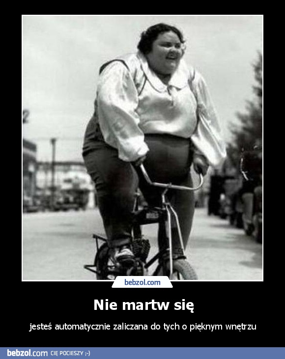 Nie martw się