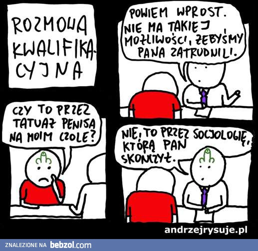 Tymczasem na rozmowie kwalifikacyjnej