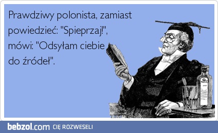 Prawdziwy polonista się nie szczypie