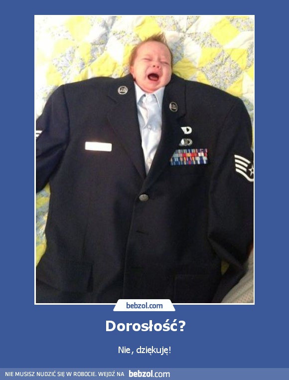 Dorosłość?