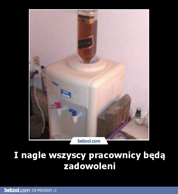 I nagle wszyscy pracownicy będą zadowoleni