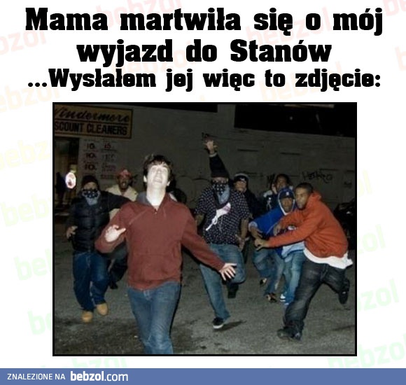 Mama martwiła się o mój wyjazd do USA