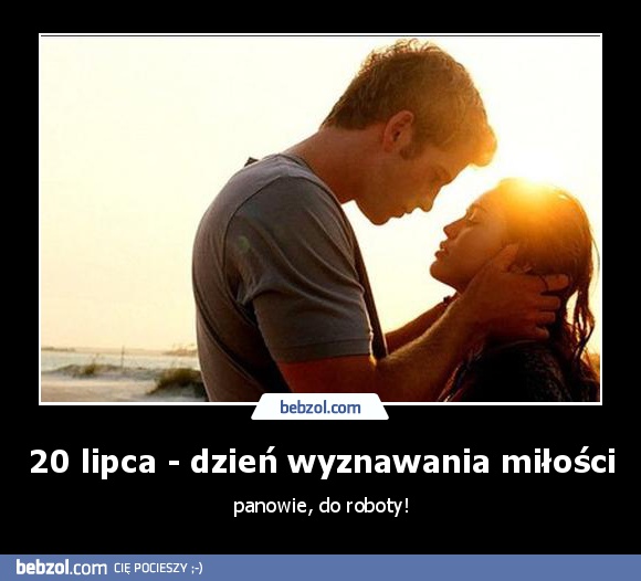 20 lipca - dzień wyznawania miłości