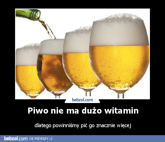 Piwo nie ma dużo witamin