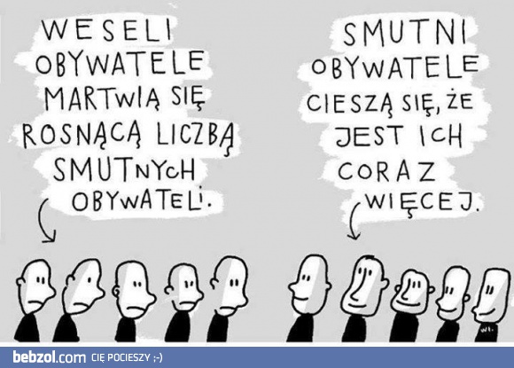 Obywatel wesoły i smutny