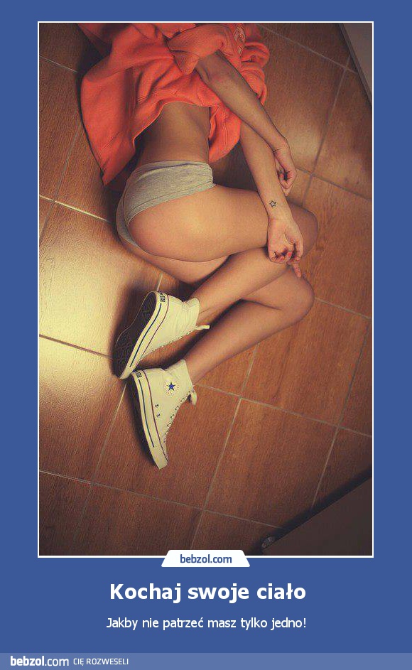 Kochaj swoje ciało