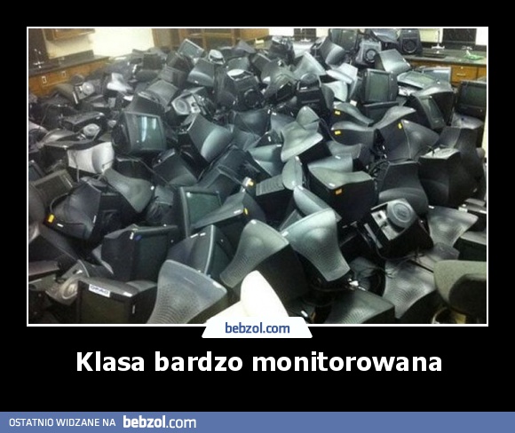 Klasa bardzo monitorowana