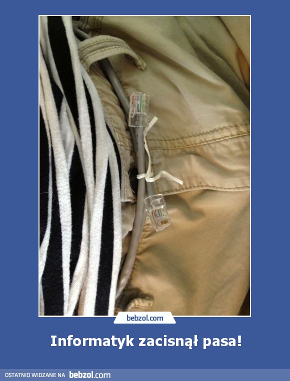 Informatyk zacisnął pasa!