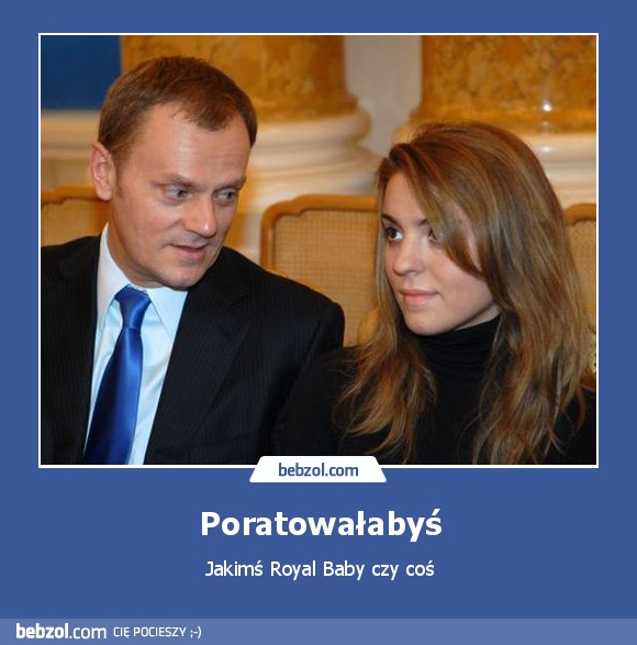 Poratowałabyś