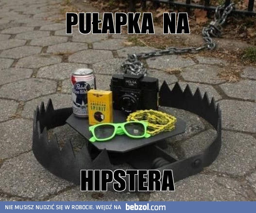 Pułapka na hipstera