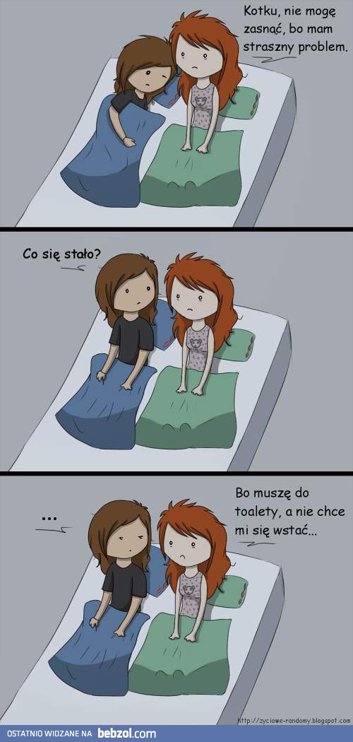 Mam straszny problem